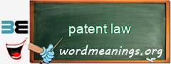 WordMeaning blackboard for patent law